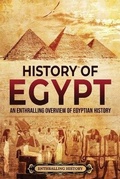 Cover: History of Egypt - Enthralling History