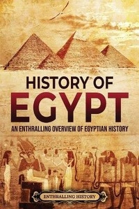 Enlarge image Cover: History of Egypt - Enthralling History