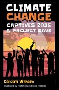 Cover: Climate Change Captives 2035 and Project SAVE - Wise Owl Factory