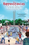 Cover: The Happenstances at the Yellow County Community Center the Very Next Spring Break - High Dive Publishing
