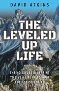 Cover: The Leveled Up Life - Team Perseverance Inc