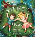 Cover: Nature's Hugs - Dawn Scholz