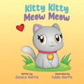 Cover: Kitty Kitty Meow Meow - Jessica Harris
