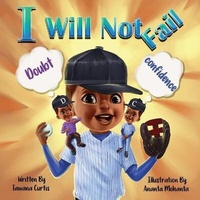 Enlarge image Cover: I Will Not Fail - Tawana Curtis