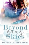 Cover: Beyond Gray Skies - R. R. Bowker