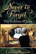 Cover: Never To Forget - Distributed By Ingram Spark