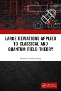 Cover: Large Deviations Applied to Classical and Quantum Field Theory - CRC Press