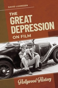Bild: The Great Depression on Film - ABC-CLIO