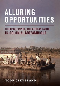 Abbildung von: Alluring Opportunities - Cornell University Press