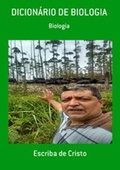 Cover: DICION&Aacute;RIO DE BIOLOGIA - Bibliomundi