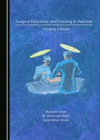 Abbildung von: Surgical Education and Training in Pakistan - Cambridge Scholars Publishing