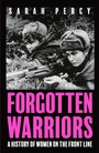 Cover: Forgotten Warriors - John Murray Publishers Ltd