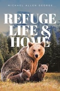 Cover: Refuge Life & Home - Brilliant Books Literary