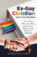 Cover: Ex-Gay Christian - Brilliant Books Literary