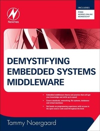 Enlarge image Cover: Demystifying Embedded Systems Middleware - Newnes