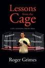 Cover: Lessons from the Cage - Newman Springs