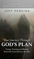 Cover: Your Journey Through God's Plan - WordHouse Book Publishing