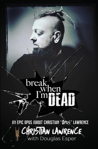 Enlarge image Cover: Break When I'm Dead - Scout Media