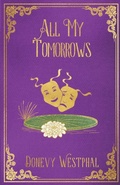 Cover: All My Tomorrows - Westerness Enterprises LTD
