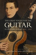 Cover: The Great Vogue for the Guitar in Western Europe - De Gruyter