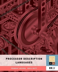 Enlarge image Cover: Processor Description Languages: Volume 1 - Morgan Kaufmann