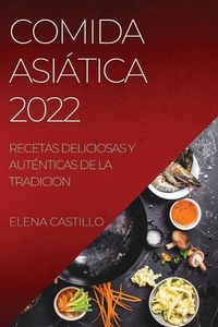 Abbildung von: Comida Asiatica 2022 - ELENA CASTILLO