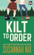 Cover: Kilt to Order - Haver Street Press