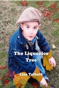 Cover: The Liquorice Tree - Lineage Independent Publishing