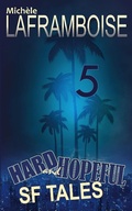 Cover: 5 Hard and Hopeful SF Tales - EchoFictions