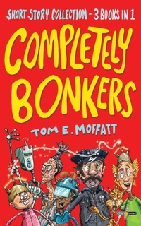Enlarge image Cover: Completely Bonkers - Write Laugh