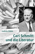 Cover: Carl Schmitt und die Literatur. - Duncker & Humblot