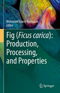 Abbildung von: Fig (Ficus carica): Production, Processing, and Properties - Springer