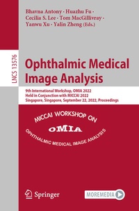 Enlarge image Cover: Ophthalmic Medical Image Analysis - Springer