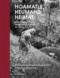 Cover: Hoamatle. Heumahd. Heimat. - Studien Verlag