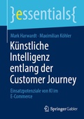Cover: K&uuml;nstliche Intelligenz entlang der Customer Journey - Springer Gabler