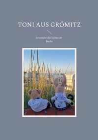 Enlarge image Cover: Toni aus Grömitz - BoD - Books on Demand