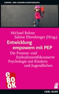 Cover: Entwicklung empowern mit PEP - Carl-Auer Verlag