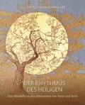 Cover: Der Rhythmus des Heiligen - Oneness Center
