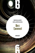 Cover: Der Tunnel - Hirnkost
