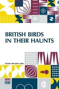 Cover: British Birds In Their Haunts - Lector House