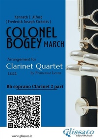 Abbildung von: Bb Clarinet 2 part of "Colonel Bogey" for Clarinet Quartet - Glissato Edizioni Musicali
