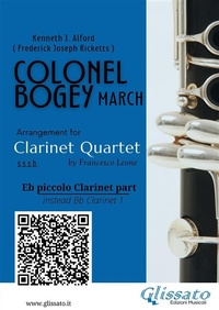 Abbildung von: Bb Piccolo Clarinet (instead Bb1) part of "Colonel Bogey" for Clarinet Quartet - Glissato Edizioni Musicali