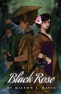 Cover: Black Rose - Milton Davis