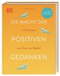 Cover: Die Macht der positiven Gedanken - Dorling Kindersley Verlag