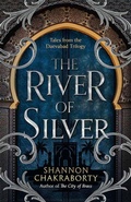 Cover: The River of Silver - HarperVoyager