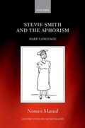 Cover: Stevie Smith and the Aphorism - Oxford University Press