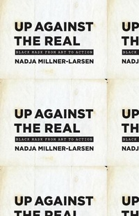 Enlarge image Cover: Up Against the Real - University of Chicago Press