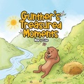 Cover: Gunther's Treasured Moments - Tellwell Talent