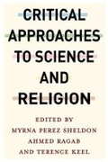 Cover: Critical Approaches to Science and Religion - Columbia University Press