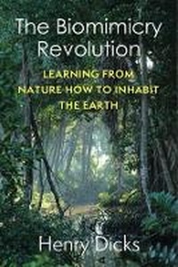 Abbildung von: The Biomimicry Revolution - Columbia University Press